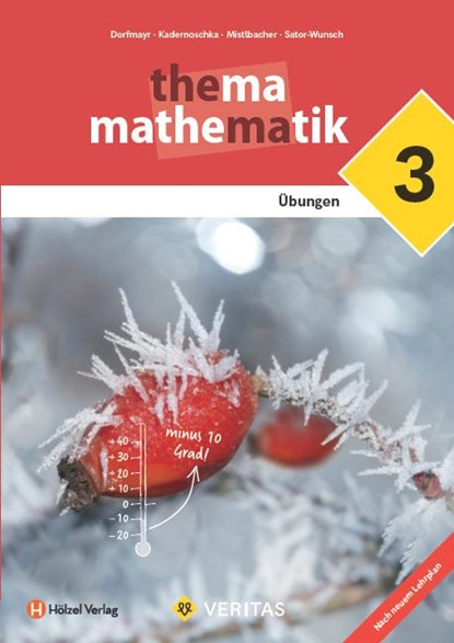 Thema Mathematik 3 - Unterstufe 7. Schuljahr - Lehrplan 2023 - Übungsaufgaben, niet bekend - Paperback - 9783710163586