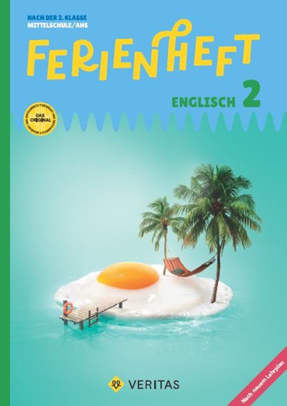 Englisch Ferienhefte - Ferienheft 2. Klasse/Nach der 2. Klasse MS/AHS Lehrplan 2023 - Mit eingelegten Lösungen, Renate Wurm-Smole - Gebonden - 9783710170843