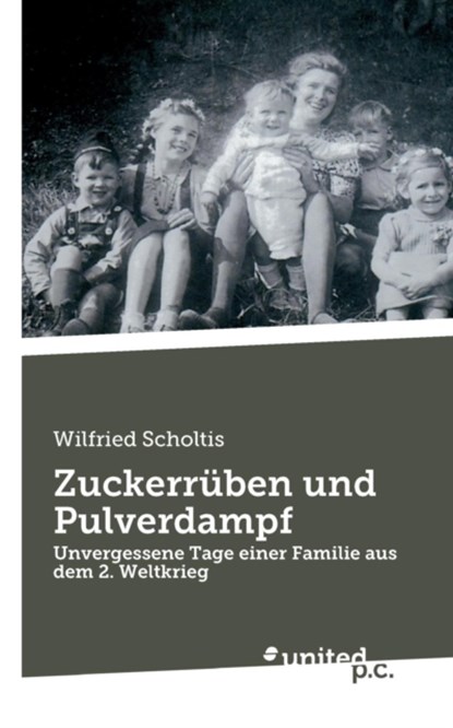 Zuckerrüben und Pulverdampf, niet bekend - Paperback - 9783710328176