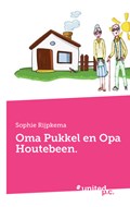 Oma Pukkel en Opa Houtebeen | Sophie Rijpkema | 