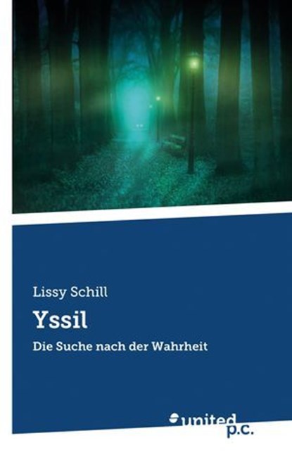 Yssil, Lissy Schill - Ebook - 9783710358937