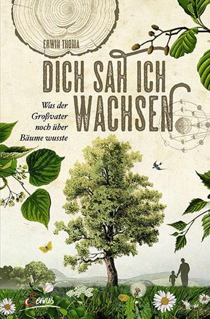 Dich sah ich wachsen, Erwin Thoma - Paperback - 9783710401121
