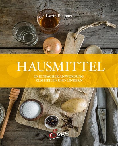 Hausmittel, Karin Buchart - Gebonden - 9783710402050