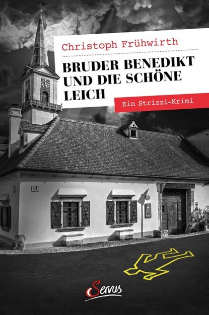 Bruder Benedikt und die schöne Leich, Christoph Frühwirth - Paperback - 9783710403026