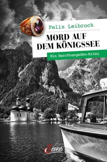 Mord auf dem Königssee, Felix Leibrock - Paperback - 9783710403583