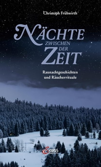 Nächte zwischen der Zeit, Christoph Frühwirth - Ebook - 9783710450433