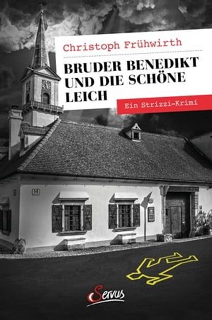 Bruder Benedikt und die schöne Leich, Christoph Frühwirth - Ebook - 9783710450594