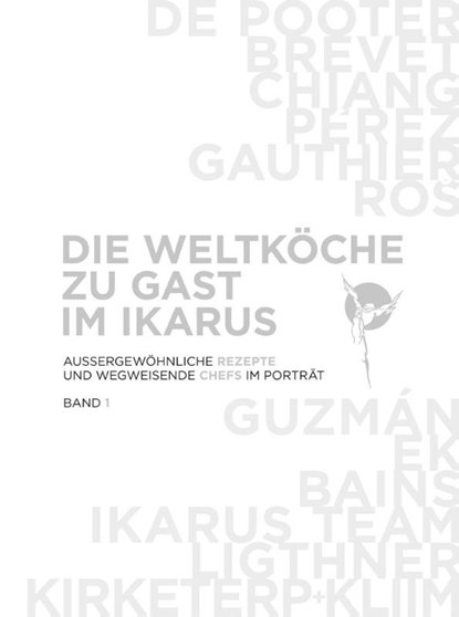 Die Weltköche zu Gast im Ikarus, Christoph Schulte - Gebonden - 9783710500039