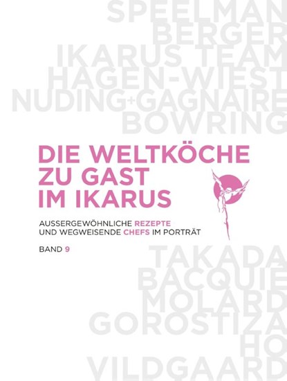 Die Weltköche zu Gast im Ikarus, Martin Klein ; Ikarus-Team - Gebonden - 9783710500688