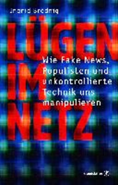 Lügen im Netz, BRODNIG,  Ingrid - Gebonden - 9783710601606