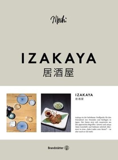 Izakaya, Sandra Jedliczka ; Eduard Dimant ; Tobias Müller ; Nicole Baltow - Ebook - 9783710603624