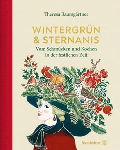 Wintergrün & Sternanis, Theresa Baumgärtner - Ebook - 9783710605574