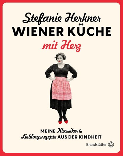 Wiener Küche mit Herz, Stefanie Herkner - Gebonden - 9783710605949
