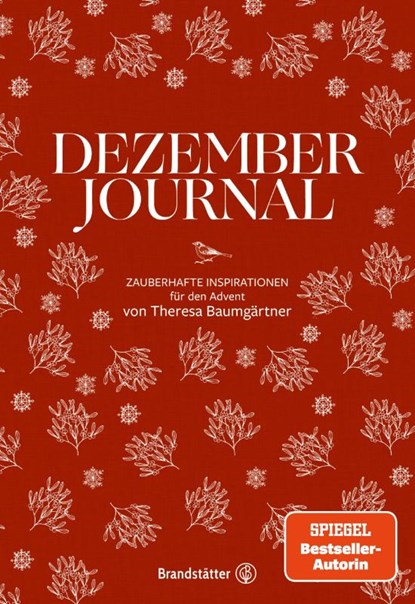 Dezember Journal, Theresa Baumgärtner - Gebonden - 9783710606540