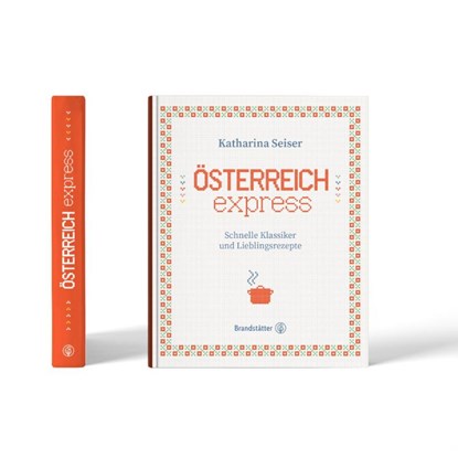 Österreich express, Katharina Seiser - Gebonden - 9783710607349