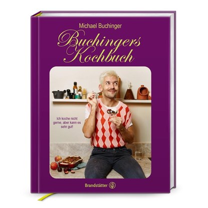 Buchingers Kochbuch, Michael Buchinger - Gebonden - 9783710607950