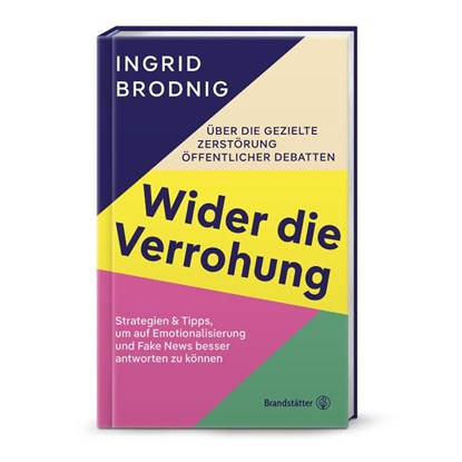 Wider die Verrohung, Ingrid Brodnig - Gebonden - 9783710608124