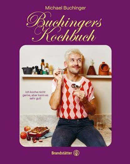 Buchingers Kochbuch, Michael Buchinger - Ebook - 9783710608414
