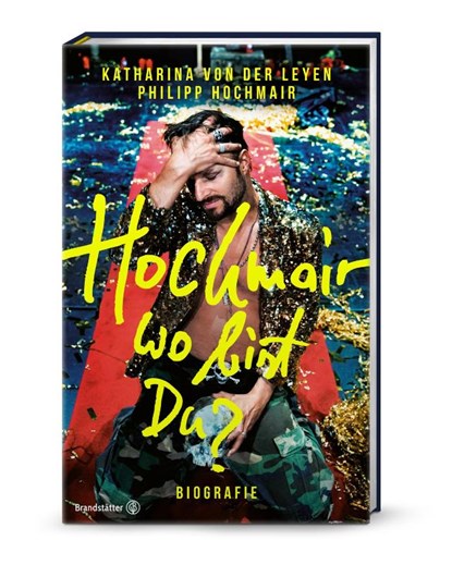 Hochmair, wo bist du?, Katharina von der Leyen ; Philipp Hochmair - Gebonden - 9783710609008