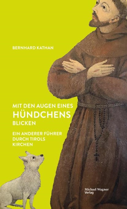 Mit den Augen eines Hündchens blicken, Bernhard Kathan - Gebonden - 9783710768170