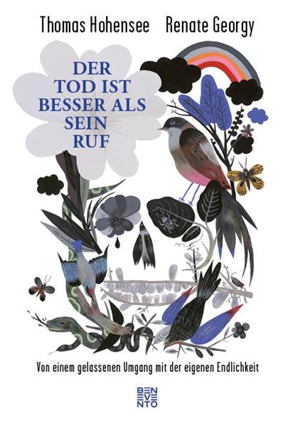 Der Tod ist besser als sein Ruf, Thomas Hohensee ; Renate Georgy - Gebonden - 9783710900181