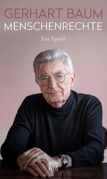 Menschenrechte, Gerhart Baum - Gebonden - 9783710901584
