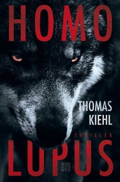 Homo Lupus, Thomas Kiehl - Ebook - 9783710951121