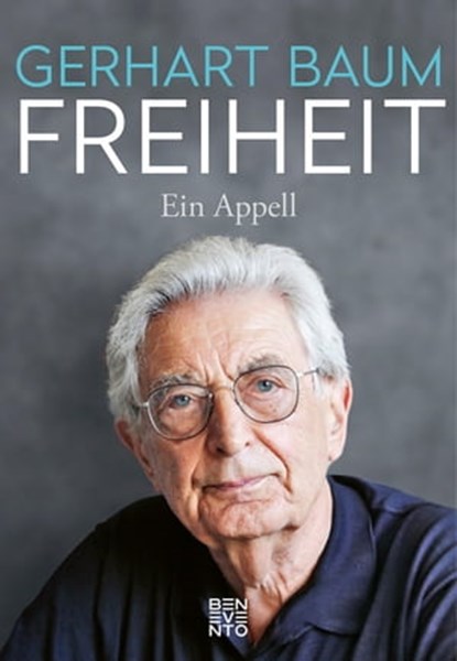 Freiheit, Gerhart Baum - Ebook - 9783710951268