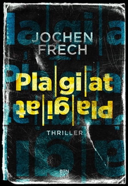 Plagiat, Jochen Frech - Ebook - 9783710951466