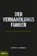 Der Verhandlungsführer, Matthias Schranner - Gebonden - 9783711000477