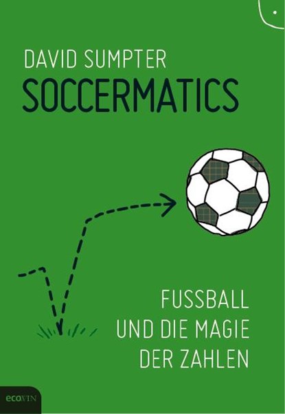 Soccermatics, David Sumpter - Gebonden - 9783711001009