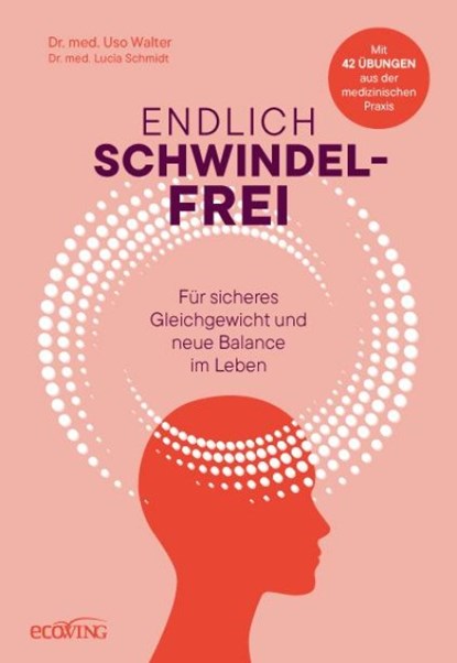 Endlich schwindelfrei, Uso Walter ; Lucia Schmidt - Gebonden - 9783711003409