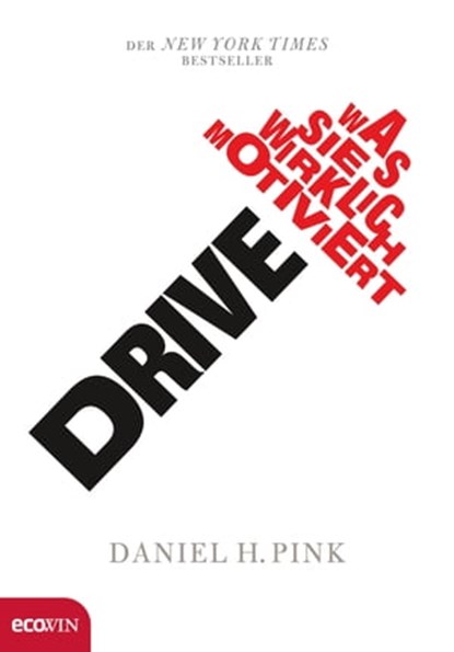 Drive, Daniel H. Pink - Ebook - 9783711050786
