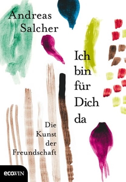 Ich bin für Dich da, Andreas Salcher - Ebook - 9783711051745