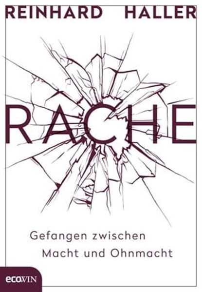 Rache, Reinhard Haller - Ebook - 9783711052568