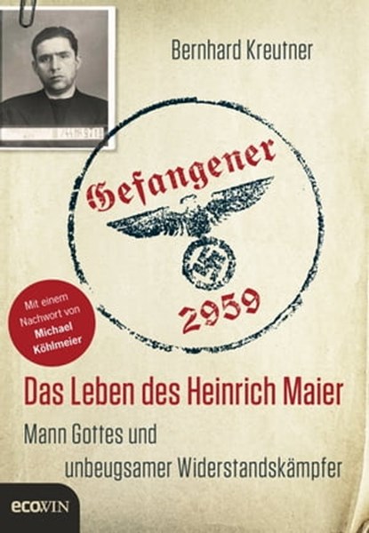 Gefangener 2959, Bernhard Kreutner ; Michael Köhlmeier - Ebook - 9783711052773