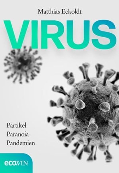 Virus, Matthias Eckoldt - Ebook - 9783711053008