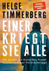 Einer kriegt sie alle - Helge Timmerberg - 9783711053725