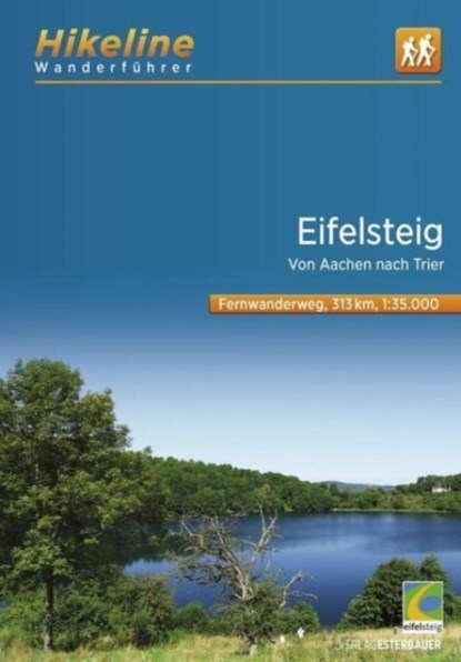 Eifelsteig von Aachen nach Trier, Esterbauer Verlag - Paperback - 9783711100863