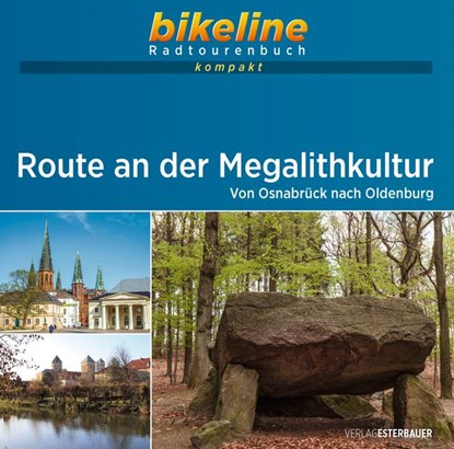 Megalithkultur Radroute Von Osnabruck nach Oldenburg, Esterbauer Verlag - Paperback - 9783711101129