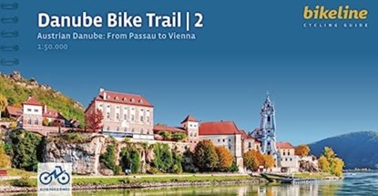 Danube Bike Trail 2 Austrian Danube: From Passau to Vienna, Esterbauer Verlag - Paperback - 9783711101693