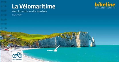 La Velomaritime Vom Atlantik an die Nordsee, Verlag Esterbauer GmbH - Gebonden - 9783711102102