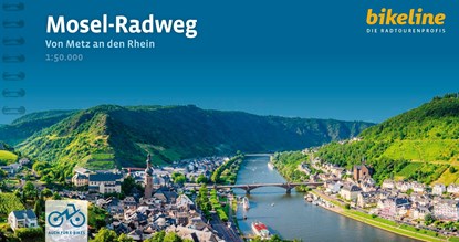 Mosel Radweg von Metz an den Rhein, Esterbauer Verlag - Gebonden - 9783711102317