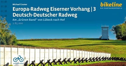 Deutsch - Deutscher Radweg Europa Eiserner Vorhang GPS, Michael Cramer - Gebonden - 9783711102447