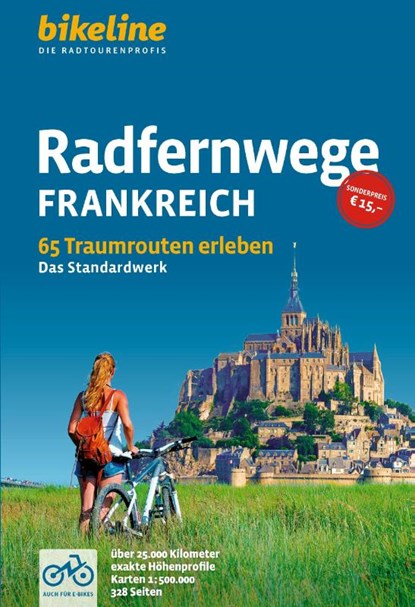 Frankreich Radfernwege, Verlag Esterbauer GmbH - Gebonden - 9783711102911
