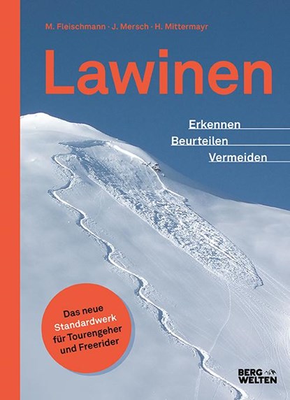 Lawinen, Jan Mersch ; Markus Fleischmann ; Helmut Mittermayer - Gebonden - 9783711200303