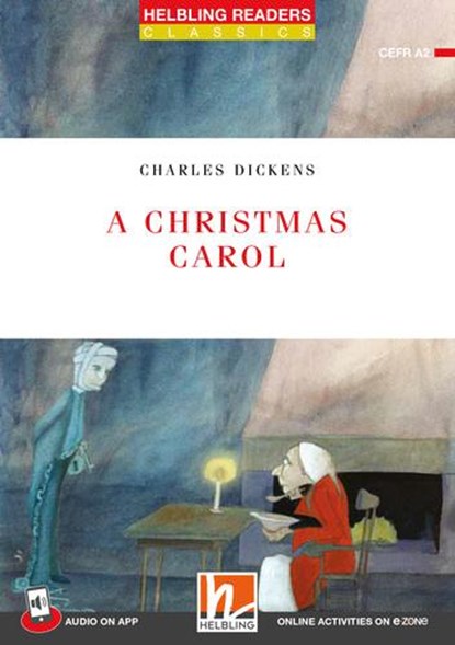 A Christmas Carol + app + e-zone, Charles Dickens - Paperback - 9783711401083