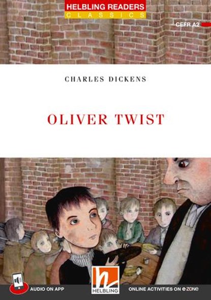 Oliver Twist + app + e-zone, Charles Dickens - Paperback - 9783711401106