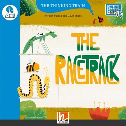 The Thinking Train, Level b / The Racetrack, Herbert Puchta ; Gavin Biggs - Paperback - 9783711401441