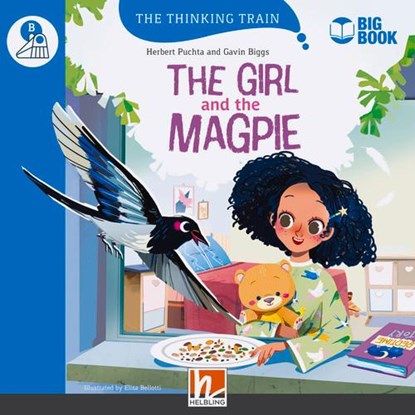 The Girl and the Magpie (BIG BOOK), Herbert Puchta ; Gavin Biggs - Paperback - 9783711401786